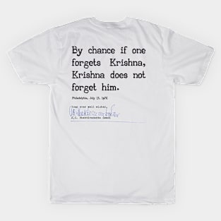 Krishna Does Not Forget T-Shirt